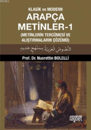 Klasik ve Modern Arapça Metinler-1 | benlikitap.com