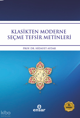Klasikten Moderne Seçme Tefsir Metinleri | benlikitap.com