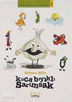 Koca Bıyıklı Sarımsak | benlikitap.com