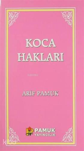 Koca Hakları / Kadınlar Hakkında 40 Hadis | benlikitap.com