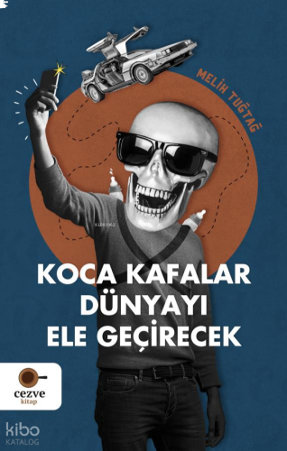 Koca Kafalar Dünyayı Ele Geçirecek | benlikitap.com