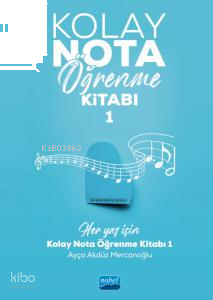 Kolay Nota Öğrenme Kitabı- 1