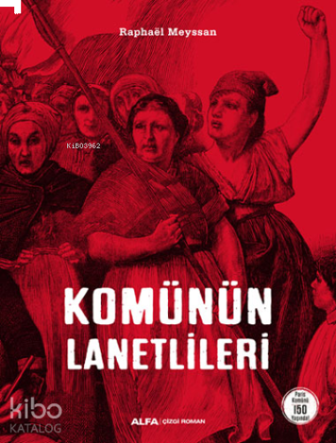 Komünün Lanetlileri