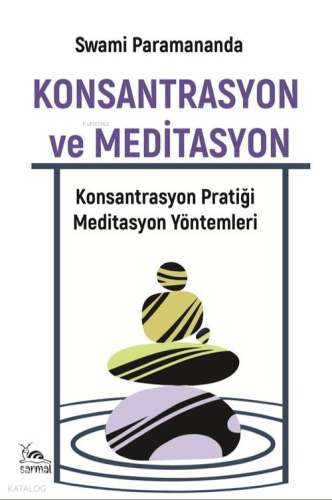 Konsantrasyon ve Meditasyon