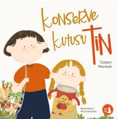 Konserve Kutusu - Tin | benlikitap.com