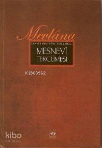 Konularına Göre Açıklamalı| Mesnevi Tercümesi Cilt: 1 | benlikitap.com