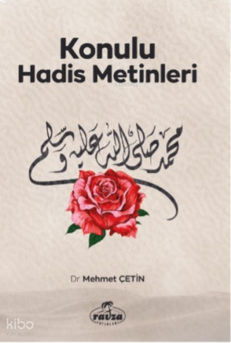 Konulu Hadis Metinleri | benlikitap.com