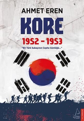 Kore 1952-1953; Bir Türk Subayının Cephe Günlüğü