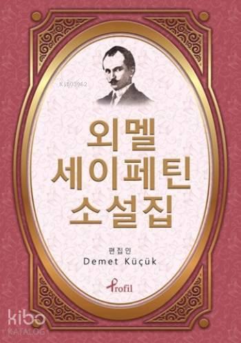 Korece Seçme Hikayeler Ömer Seyfettin