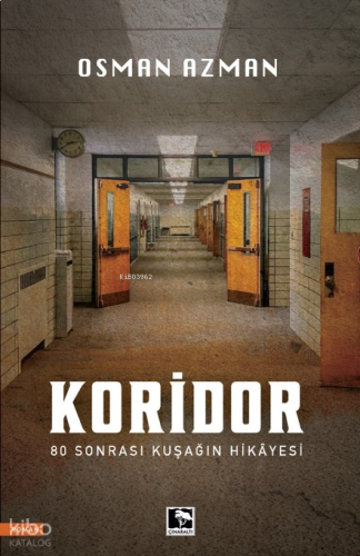 Koridor;80 Sonrası Kuşağın Hikayesi