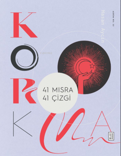 Korkma;41 Dize 41 Yorum | benlikitap.com