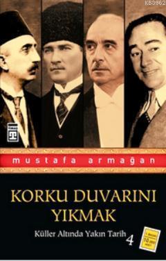 Korku Duvarını Yıkmak | benlikitap.com