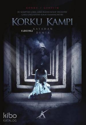 Korku Kampı | benlikitap.com