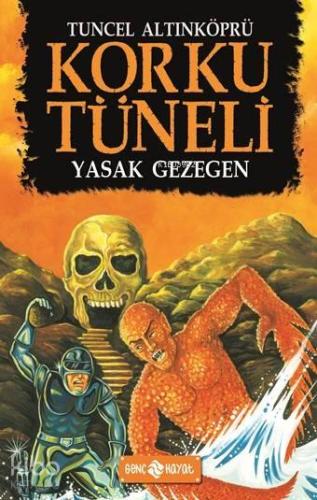 Korku Tneli 5 - Yasak Gezegen