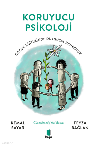Koruyucu Psikoloji;Çocuk Eğitiminde Duygusal Rehberlik