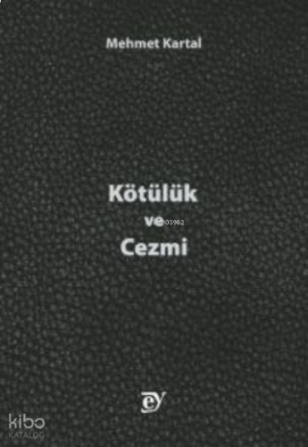 Kötülük ve Cezmi | benlikitap.com