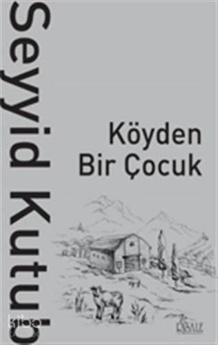Köyden Bir Çocuk | benlikitap.com