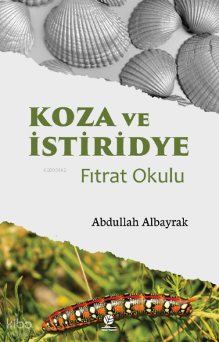 Koza ve İstiridye - Fıtrat Okulu | benlikitap.com