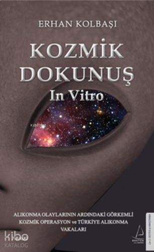Kozmik Dokunuş In Vitro