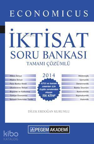 KPSS A Grubu Economicus İktisat Tamamı Çözümlü Soru Bankası 2014 (Cilt