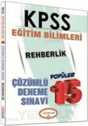 Kpss Eğitim Bilimleri Rehberlik 2016; 15 Çözümlü Deneme Sınavı | benli