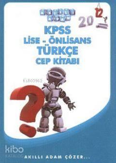 KPSS Lise - Önlisans Türkçe Cep Kitabı | benlikitap.com