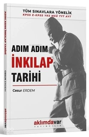 KPSS MSÜ YKS TYT AYT Adım Adım İnkılap Tarihi | benlikitap.com