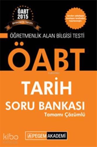 KPSS ÖABT Tarih Tamamı Çözümlü Soru Bankası 2015