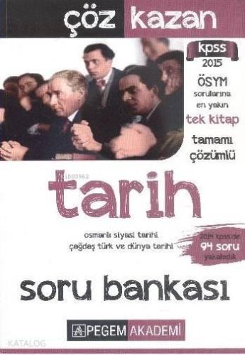 KPSS Tarih Çöz Kazan Tamamı Çözümlü Soru Bankası