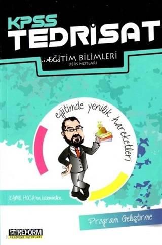 KPSS Tedrisat Eğitim Bilimleri Program Geliştirme Ders Notları | benli