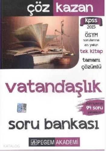 KPSS Vatandaşlık Çöz Kazan Tamamı Çözümlü Soru Bankası