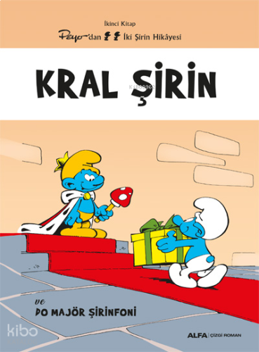 Kral Şirin;ve Do Majör Şirinfoni