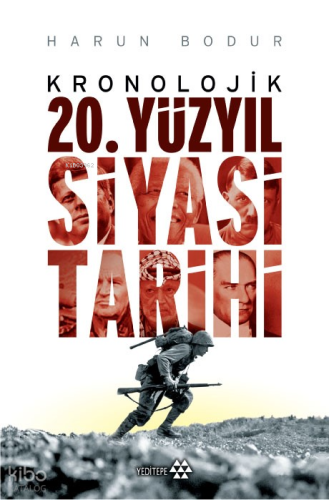 Kronolojik 20. Yüzyıl Siyasi Tarihi