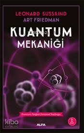 Kuantum Mekaniği; Kuantum Fiziğine Kuramsal Başlangıç