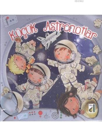 Küçük Astronotlar | benlikitap.com