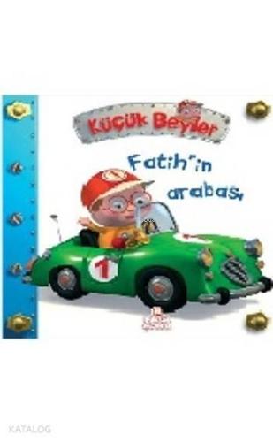 Küçük Beyler - Fatih'in Arabası