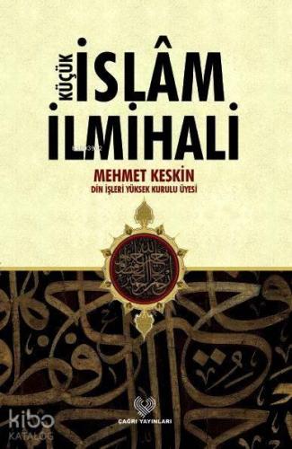 Küçük İslâm İlmihali; (küçük boy, karton kapak)