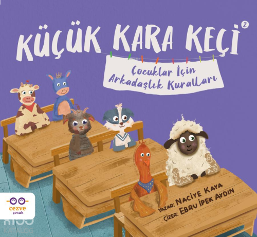 Küçük Kara Keçi 2 – Çocuklar İçin Arkadaşlık Kuralları | benlikitap.co