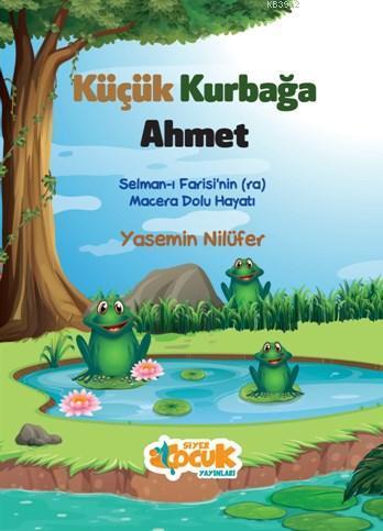 Küçük Kurbağa Ahmet | benlikitap.com