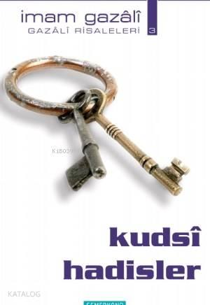 Kudsi Hadisler | benlikitap.com