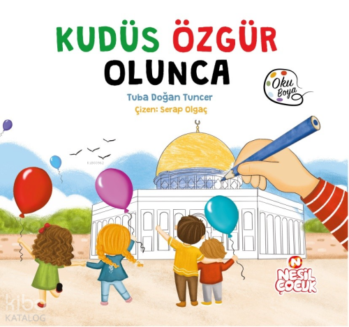 Kudüs Özgür Olunca | benlikitap.com