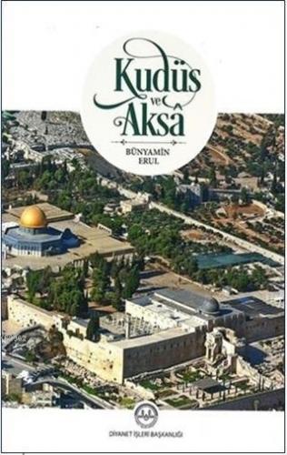 Kudüs ve Aksa | benlikitap.com