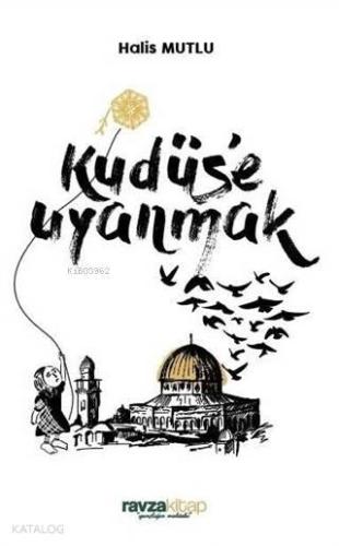 Kudüs'e Uyanmak | benlikitap.com