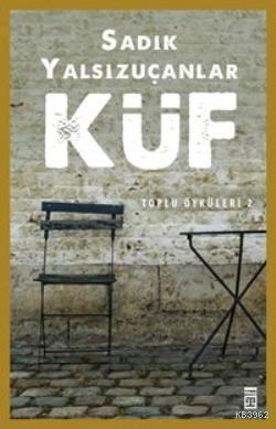 Küf | benlikitap.com