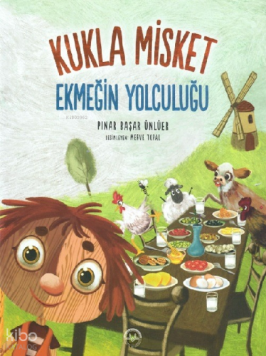 Kukla Misket Ekmeğin Yolculuğu