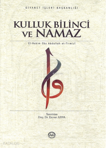Kulluk Bilinci ve Namaz | benlikitap.com