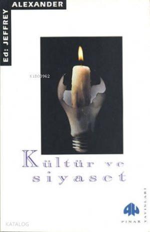Kültür ve Siyaset