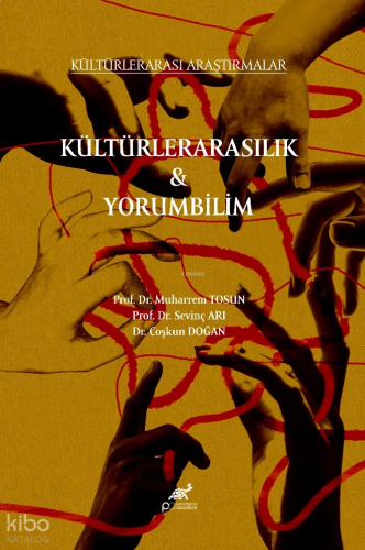 Kültürlerarasılık ve Yorumbilim | benlikitap.com