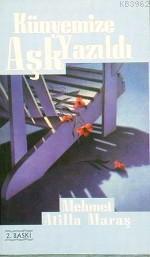 Künyemizde Aşk Yazıldı