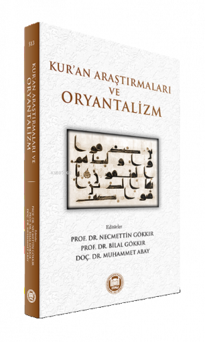 Kur’an Araştırmaları Ve Oryantalizm | benlikitap.com